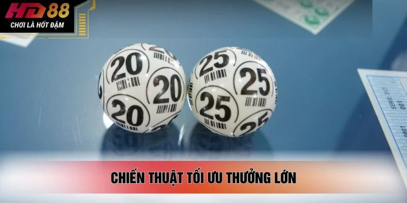 Chiến thuật tối ưu thưởng lớn
