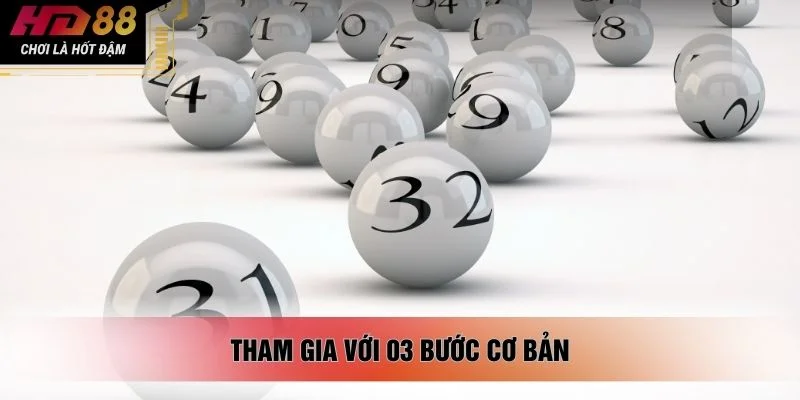 Tham gia với 03 bước cơ bản